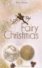 [Decisions of Love 0.5] • Fairy Christmas
